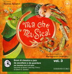 Ma che musica! Volume 3