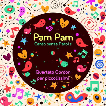 CD - Pam Pam - Canto senza parole - Quarteto Gordon per piccolissimi